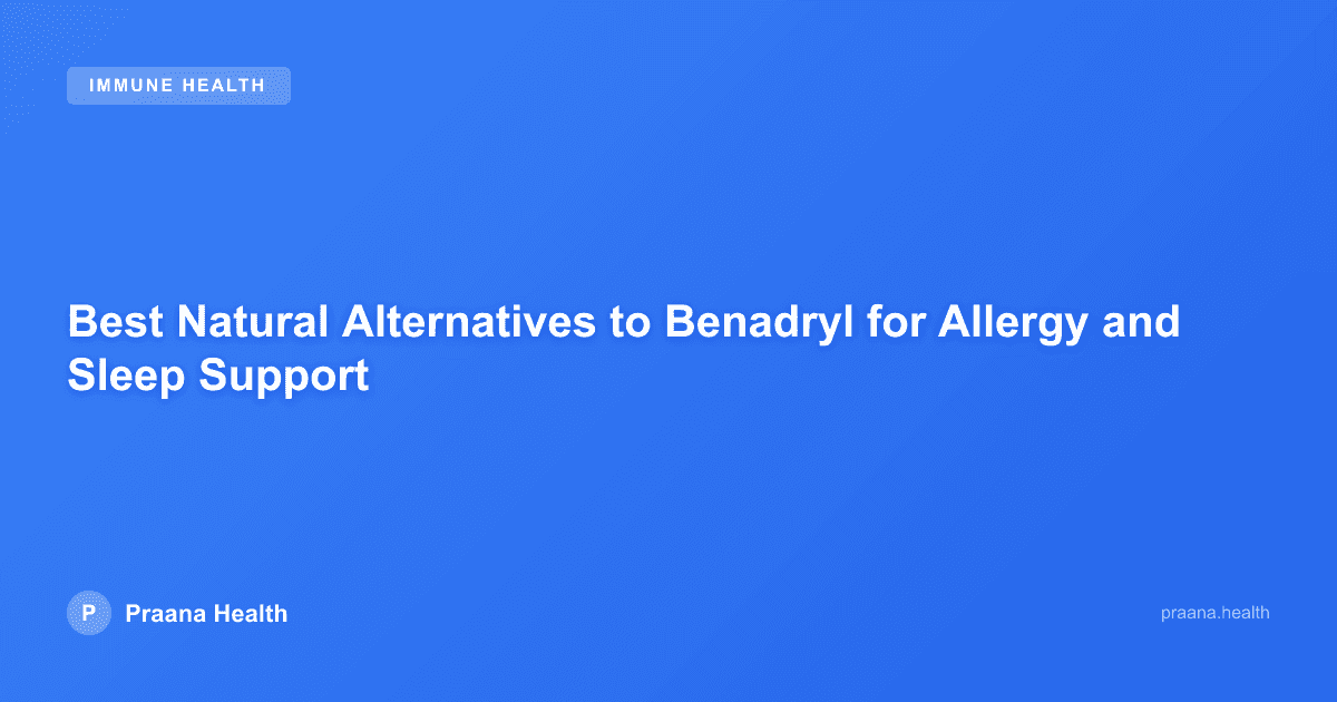 Best Natural Alternatives to Benadryl for Allergy and Sleep Support